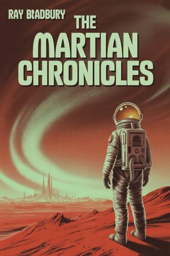 The Martian Chronicles (English Edition)