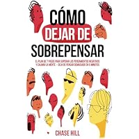 C&oacute;mo dejar de sobrepensar