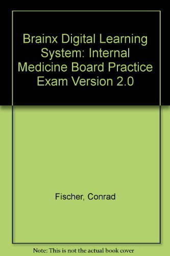 Brainx Digital Learning System: Internal Medicine Board Practice Exam Version 2.0 view 2