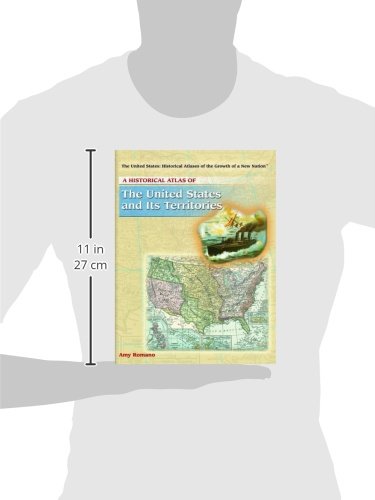 A Historical Atlas Of The United States And Its Territories (THE UNITED STATES, HISTORICAL ATLASES OF THE GROWTH OF A NEW NATION) - Image 2