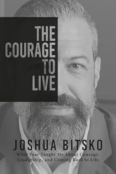Paperback The Courage to Live Book