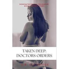 Taken Deep: Doctors Orders Audiolibro Por D.R. Cockridge arte de portada
