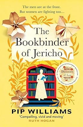 Pip Williams 2 Books Collection Set (The Dictionary of Lost Words & The Bookbinder of Jericho)