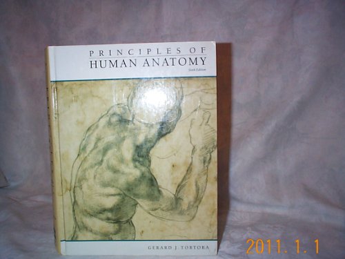 Principles of human anatomy 0065002431 Book Cover