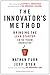 The Innovator's Method: Bringing the Lean Start-up into Your Organization