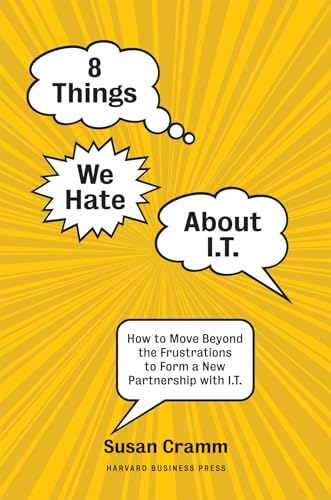 8 Things we Hate About I.T. view 2