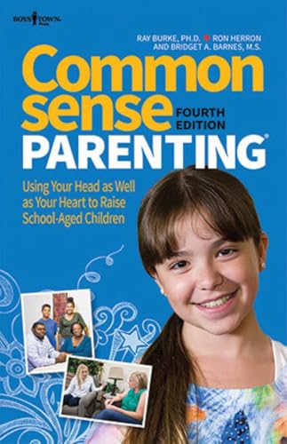 Common Sense Parenting, 4th Ed