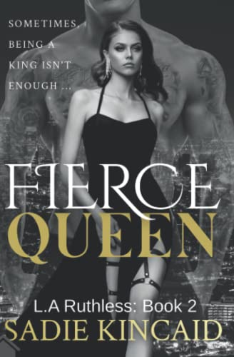 Fierce Queen: L.A. Ruthless, Book 2