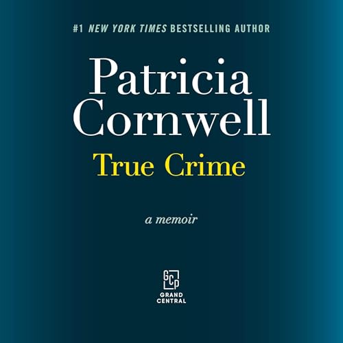True Crime Audiolibro Por Patricia Cornwell arte de portada