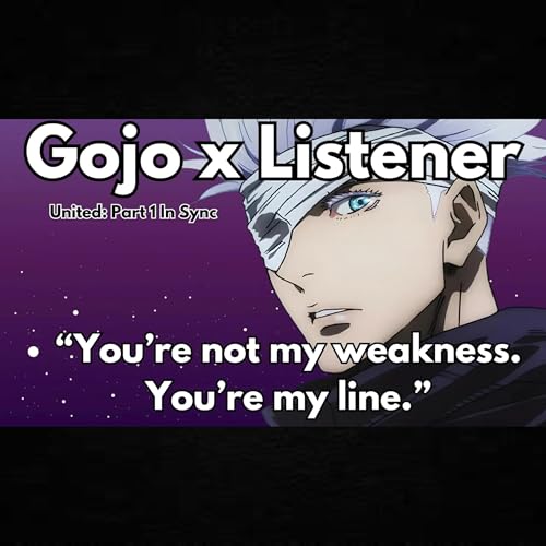 &ldquo;Stay with me. I&rsquo;ll handle the rest.&rdquo; | Gojo x Listener | Slow Burn ASMR