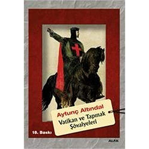 Vatikan ve Tapinak Sövalyeleri (Turkish Edition) [Turkish] 605106740X Book Cover