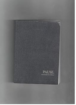 Unknown Binding Pause...Moments to Reflect Book