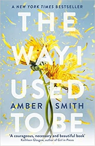 THE WAY I USED TO BE BY AMBER SMITH PAPERBACK ENGLISH EDITION 2023 Paperback