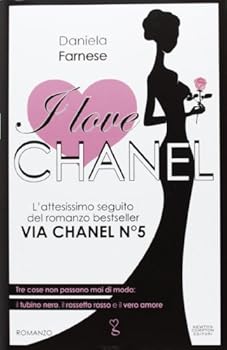 I love Chanel - Book #2 of the Chanel