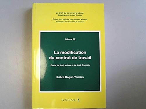 Amazon.com: la_modification_du_contrat_de_travail-etude_de_droit_suisse