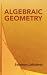 Algebraic Geometry (Dover Books on Mathematics)