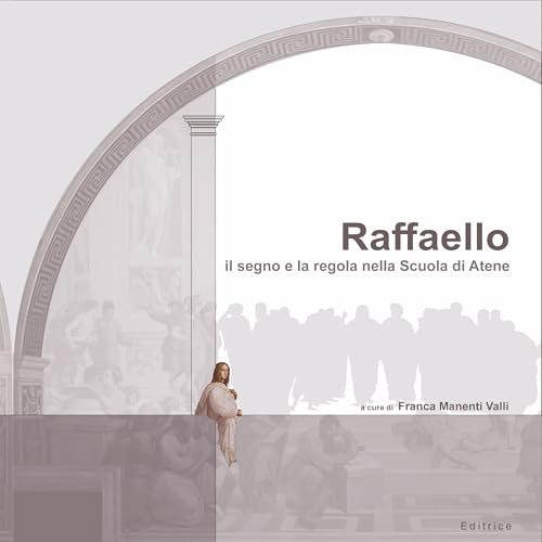 Raffaello Ecole d'Athènes décoder la perspective pour étudiants en art - 2