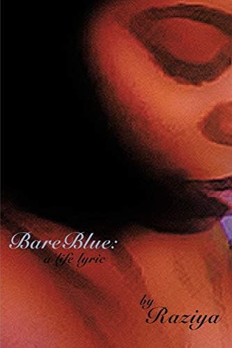 BareBlue: a life lyric