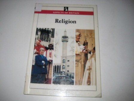 Religion (Aspects of Britain S.)