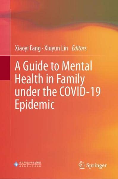 Buy A Guide to Mental Health in Family Under the COVID-19 Epidemic — BookShops.in