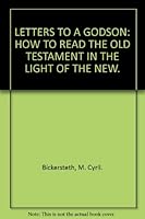 LETTERS TO A GODSON B0027I6WAU Book Cover