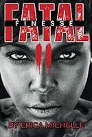 Fatal Finesse 2 B0F4F3ZT79 Book Cover
