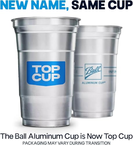 Top Cup by Ball – 20 Ounce, 30 Count, Reusable Aluminum Party Cups | Cold-Holding, Recyclable, Made in USA
