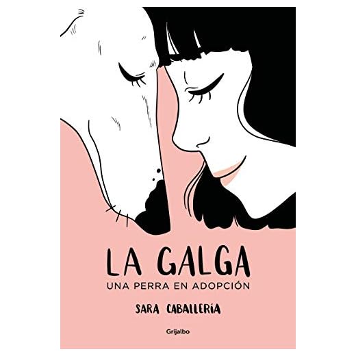 La galga: Una perra en adopción (Ficción)