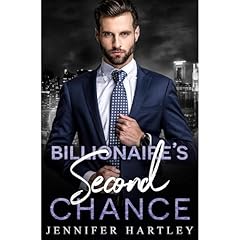 Billionaire’s Second Chance Audiolibro Por Jennifer Hartley arte de portada