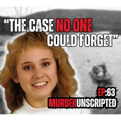『Ep:63 - DNA cracks DECADES-OLD cold case | The chilling case of Mandy Stavik | Murder Unscripted』のカバーアート