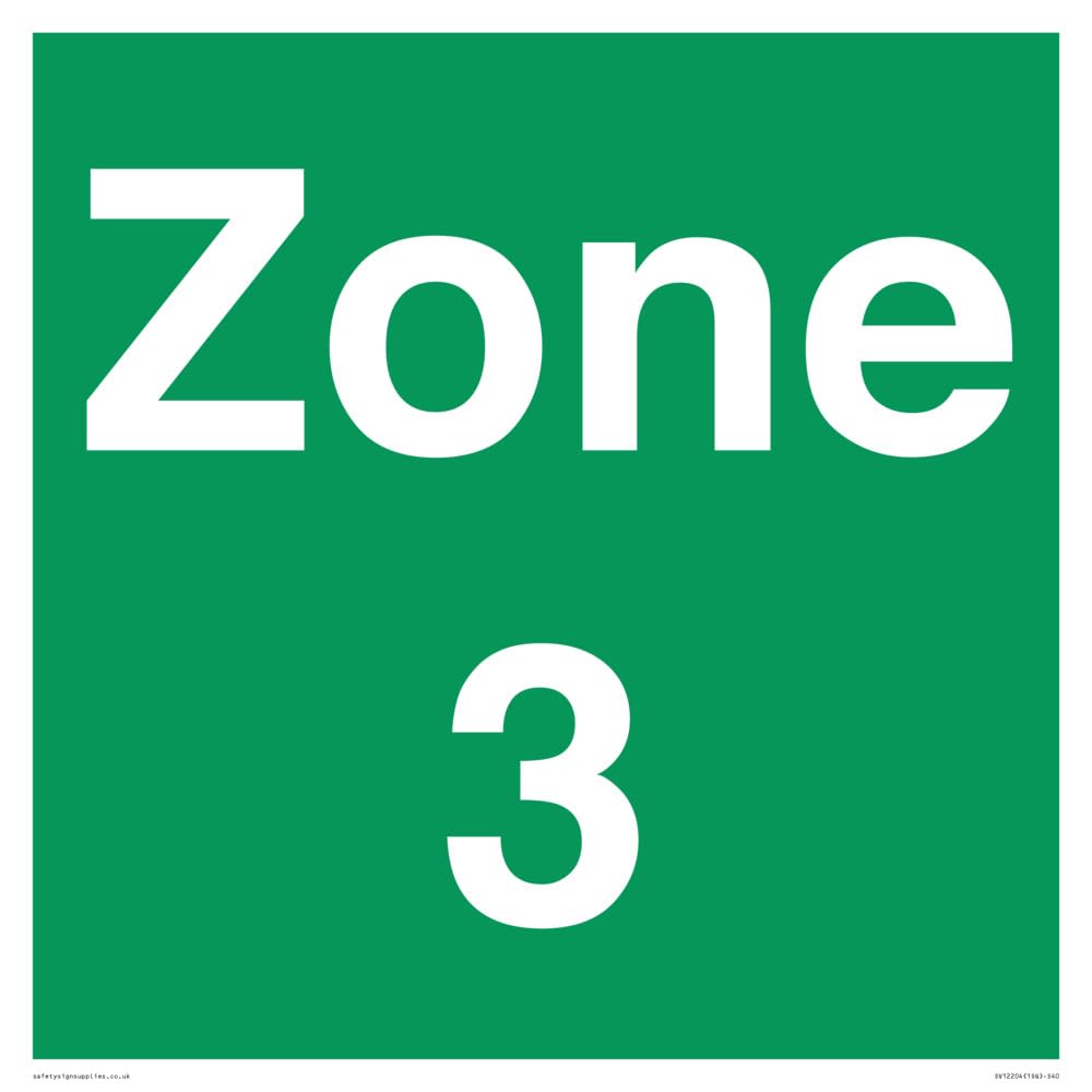 Zone 3 Sign - 400x400mm - S40