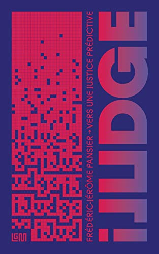 Télécharger iJudge, vers une justice prédictive Gratuit