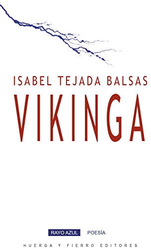 Vikinga (Rayo azul poesía nº 6)