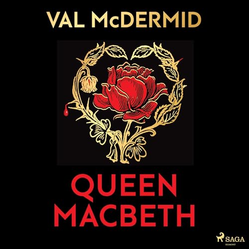 Queen Macbeth Audiolivro Por Val McDermid, Karin Diemerling - Übersetzer capa