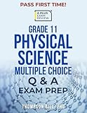 GRADE 11 PHYSICAL SCIENCE MULTIPLE CHOICE Q & A EXAM PREP