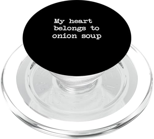 Mi corazón Pertenece a la Sopa de Cebolla Sopa de Cebolla Divertida Minimalista PopSockets PopGrip para MagSafe