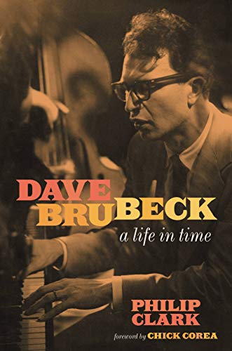 Dave Brubeck: A Life in Time Epub