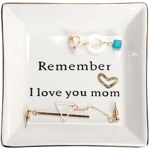 HOME SMILE Ceramic Ring Dish Jewelry Tray-Mom Gifts, Remember I Love You Mom - Mother's Day Birthday Gifts for Mom