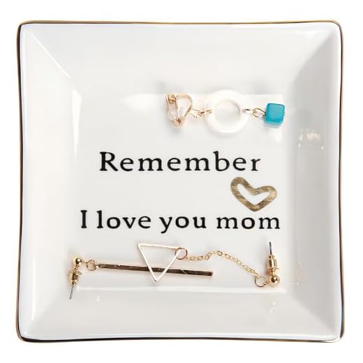 HOME SMILE Birthday Mother's Day Gifts for Mom,Mom Gift-Ceramic Ring Dish Jewelry Tray -Remember I Love You Mom-Valentines Day Christmas Gifts for Mom