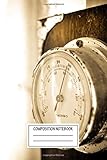 vintage barometer repair  Composition Notebook: Vintage Posters Antique Barometer Photo Wide Ruled Note Book, Diary, Planner, Journal for Writing