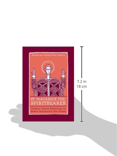 St. Macarius The Spirit Bearer: Coptic Texts Relating To Saint Macarius The Great (ST. VLADIMIR'S SEMINARY PRESS "POPULAR PATRISTICS" SERIES) - Image 2