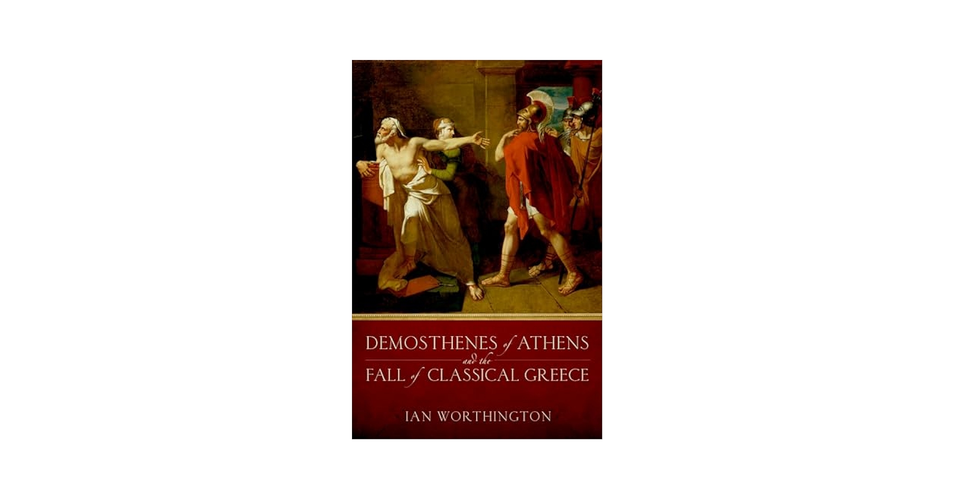 Amazon.com: Demosthenes of Athens and the Fall of Classical