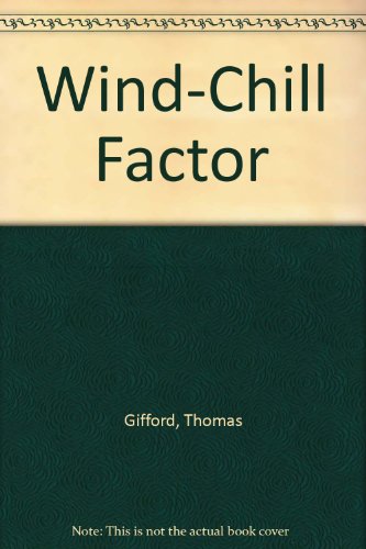 Wind-Chill Factor 0345275756 Book Cover
