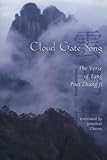 Cloud Gate Song: The Verse of Tang Poet Zhang Ji - Zhang Ji