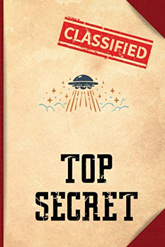 Classified: Top Secret | A journal for your thoughts.: Funny Vintage Notebook to write in | 6 X 9 inches | Notebook 120- page lined | Great retro notebook for record keeping. image 2