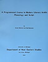A Programmed Course in Modern Literary Arabic Phonology and Script 091679802X Book Cover