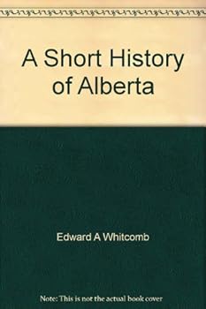 Paperback A Short History of Alberta Book