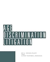 Age Discrimination Litigation 194542124X Book Cover