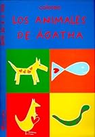 Los animales de Ágatha (Colorea con Ágatha Ruiz de la Prada) 8439206542 Book Cover