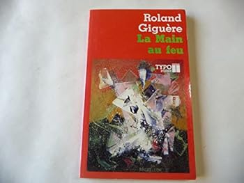 Paperback La main au feu: 1949-1968 (Poe´sie) (French Edition) [French] Book
